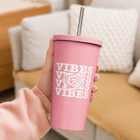 Insulated VIBES© Tumbler with Straw
